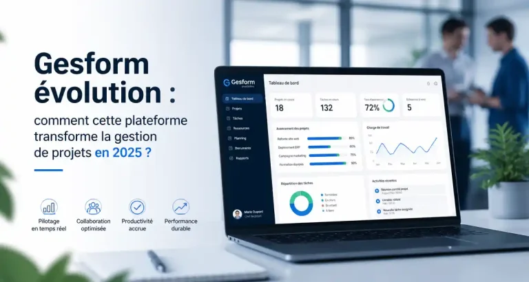 Gesform Évolution : Révolutionner la gestion de projets en 2025