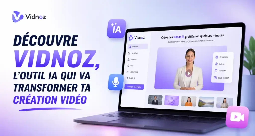 Vidnoz : Transformez votre création vidéo avec l'IA